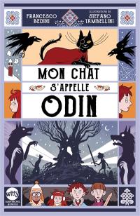 Mon chat s'appelle Odin. Vol. 1