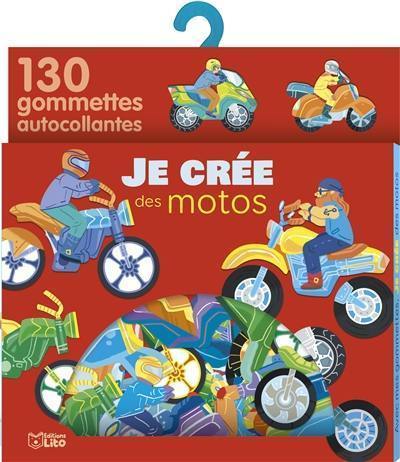 Je crée des motos : 130 gommettes autocollantes