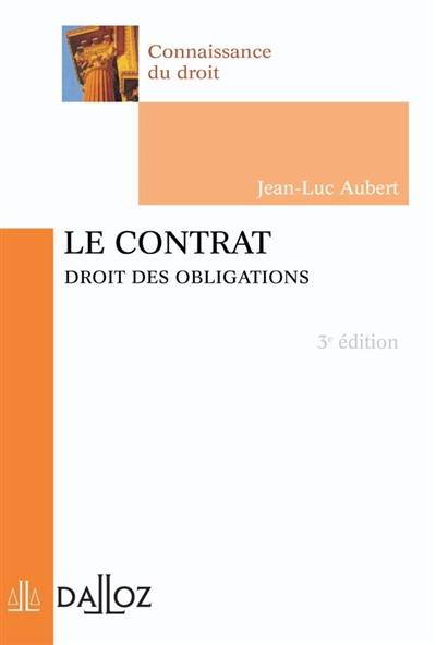 Le contrat : droit des obligations