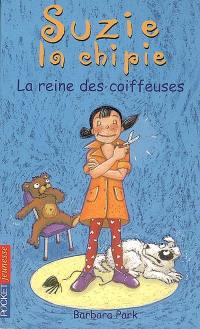 Suzie la chipie. Vol. 11. La reine des coiffeuses