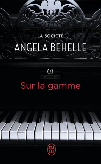 La Société. Vol. 7. Sur la gamme