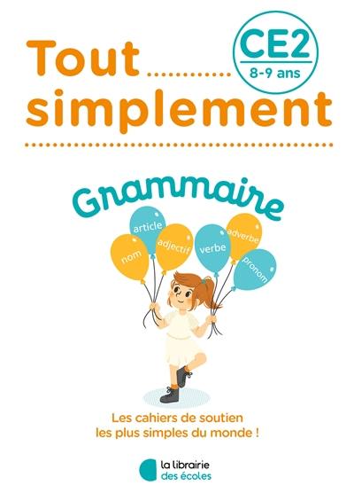 Tout simplement, grammaire CE2, 8-9 ans