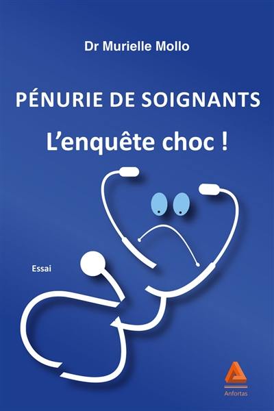 Pénurie de soignants : l'enquête choc !