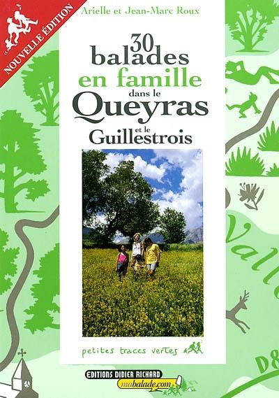 30 balades en famille dans le Queyras et le Guillestrois