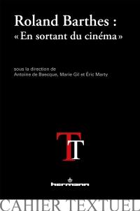 Roland Barthes : en sortant du cinéma