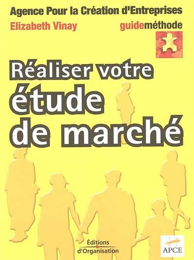 Réaliser votre étude de marché