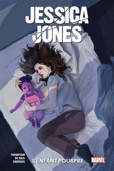 Jessica Jones. L'enfant pourpre