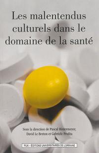 Les malentendus culturels dans le domaine de la santé