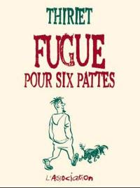 Fugue pour six pattes