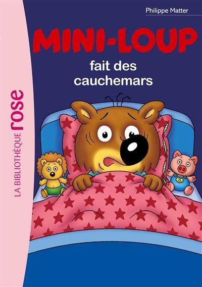 Mini-Loup. Vol. 3. Mini-Loup fait des cauchemars