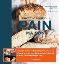 Encyclopédie du pain maison