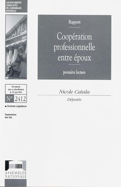 Coopération professionnelle entre époux : rapport, première lecture