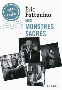 Carte de presse. Mes monstres sacrés