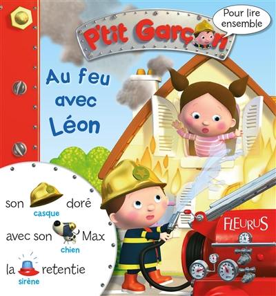 Au feu avec Léon