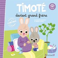 Timoté devient grand frère