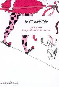 Le fil invisible