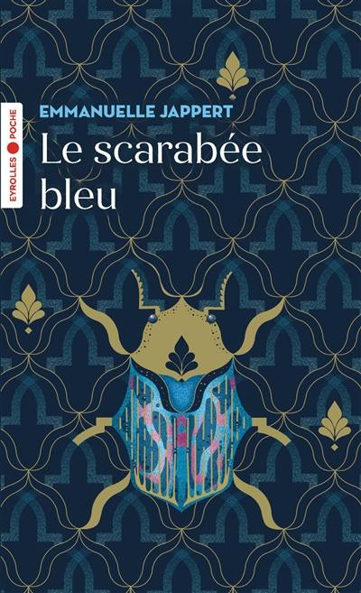 Le scarabée bleu : une invitation aux voyages