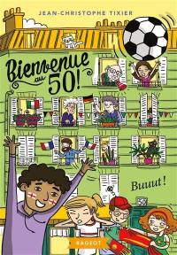 Bienvenue au 50 !. Vol. 3. Buuut !