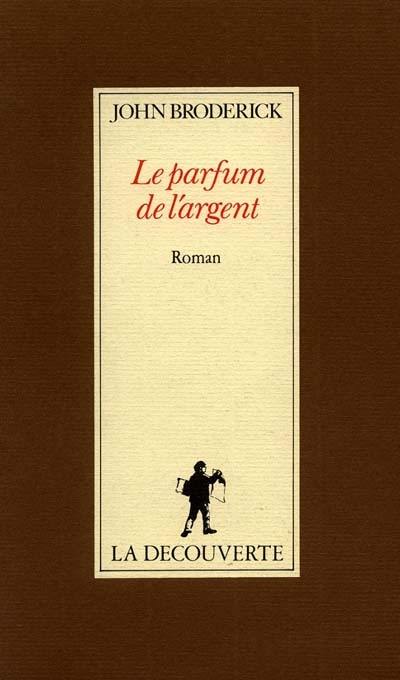 Le Parfum de l'argent