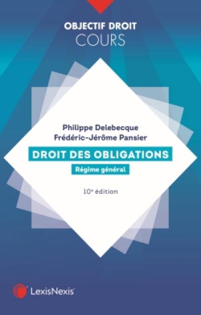 Droit des obligations : régime général