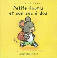 Petite souris et son sac à dos