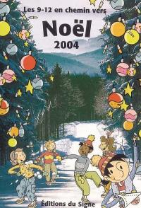 Les 9-12 ans vers Noël 2004