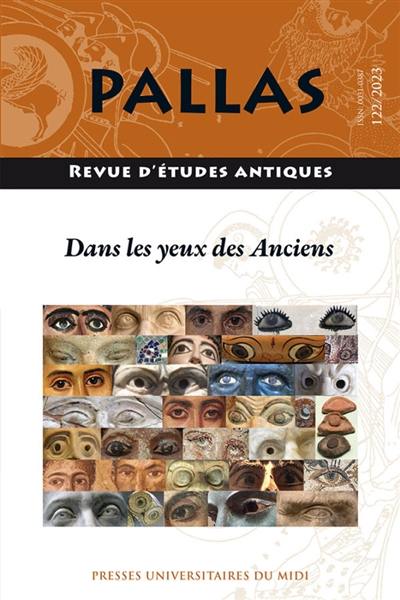 Pallas, n° 122. Dans les yeux des anciens