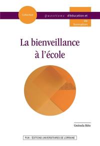 La bienveillance à l'école