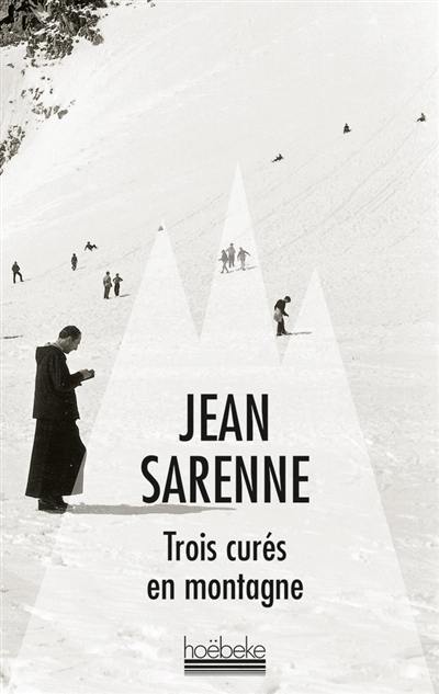 Trois curés en montagne