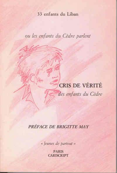 Cris de vérité des enfants du cèdre : 33 enfants du Liban