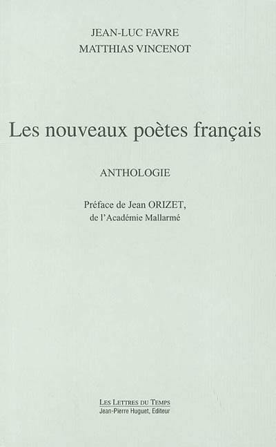 Les nouveaux poètes français : anthologie