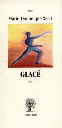 Glacé