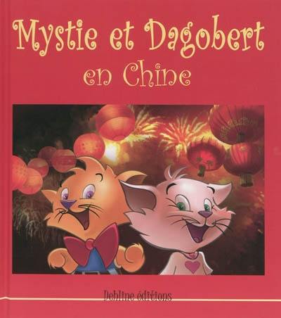 Mystie et Dagobert en Chine