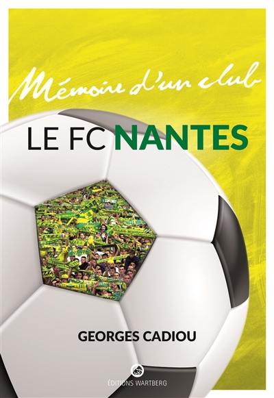 Le FC Nantes