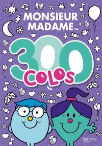 Monsieur Madame : 300 colos