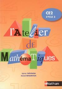 L'atelier de mathématiques, CE2 cycle 3