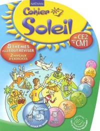 Cahier soleil, du CE2 vers le CM1