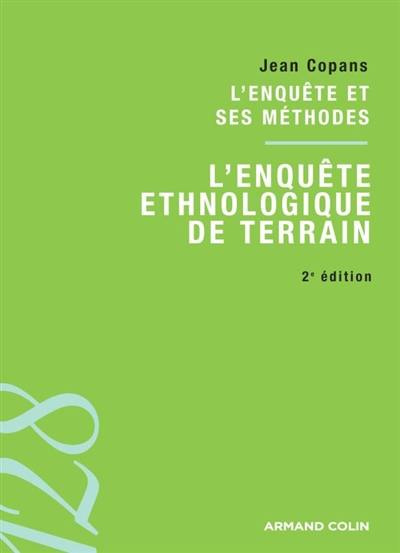 L'enquête ethnologique de terrain