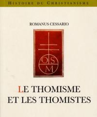 Le thomisme et les thomistes