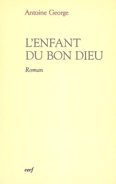 L'enfant du bon Dieu