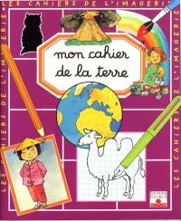 Mon cahier de la terre