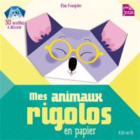 Mes animaux rigolos en origami : 30 modèles à décorer