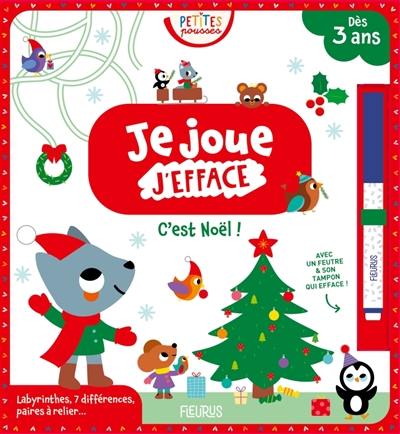 C'est Noël ! : je joue, j'efface