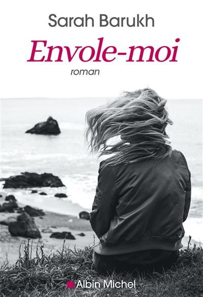 Envole-moi