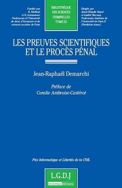 Les preuves scientifiques et le procès pénal