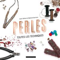 Perles, toutes les techniques