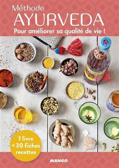 Méthode ayurveda : pour améliorer sa qualité de vie !