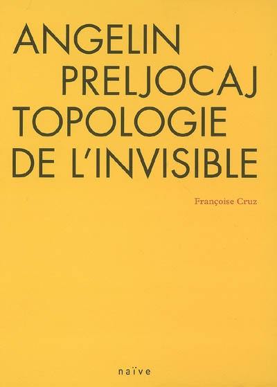 Angelin Preljocaj, topologie de l'invisible