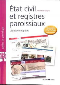 Etat civil et registres paroissiaux : les nouvelles pistes