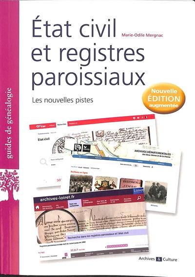 Etat civil et registres paroissiaux : les nouvelles pistes